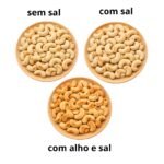 kit castanha de caju com alho e sal,sem sal,salgado 3x250g sem Óleo hanjin